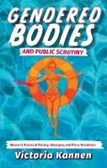 Cover: Gendered Bodies and Public Scrutiny - Women's Press of Canada