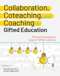 Cover: Collaboration, Coteaching, and Coaching in Gifted Education - Routledge