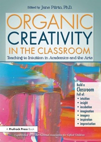 Abbildung von: Organic Creativity in the Classroom - Routledge