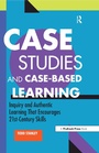 Cover: Case Studies and Case-Based Learning - Routledge