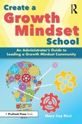 Cover: Create a Growth Mindset School - Routledge