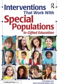 Cover: Interventions That Work With Special Populations in Gifted Education - Routledge