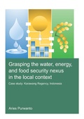 Cover: Grasping the Water, Energy, and Food Security Nexus in the Local Context - CRC Press