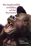 Cover: The Implausible Rewilding of the Pyrenees - Lulu.com