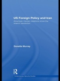 Cover: US Foreign Policy and Iran - Routledge