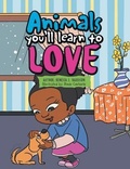 Cover: Animals You'll Learn to Love - Writers Branding LLC