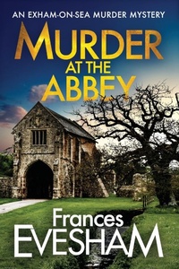 Abbildung von: Murder at the Abbey - Boldwood Books Ltd