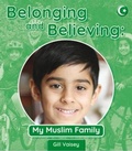 Cover: Belonging and Believing: My Muslim Family - Books@Press