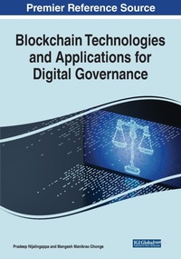 Enlarge image Cover: Blockchain Technologies and Applications for Digital Governance - Business Science Reference