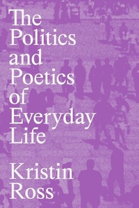 Abbildung von: The Politics and Poetics of Everyday Life - Verso Books