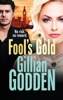 Cover: Fool's Gold - Boldwood Books Ltd