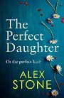 Cover: The Perfect Daughter - Boldwood Books Ltd