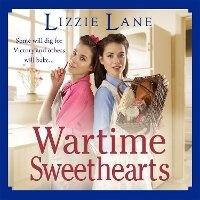 Abbildung von: Wartime Sweethearts - Boldwood Books Ltd