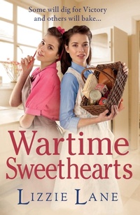 Abbildung von: Wartime Sweethearts - Boldwood Books Ltd