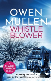 Abbildung von: Whistleblower - Boldwood Books Ltd