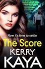 Cover: The Score - Boldwood Books Ltd