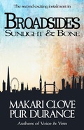 Cover: Sunlight & Bone (Broadsides, #2) - Broadsides