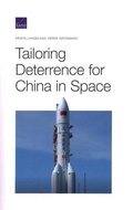 Cover: Tailoring Deterrence for China in Space - RAND