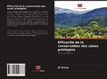 Cover: Efficacite de la conservation des zones protegees - Editions Notre Savoir
