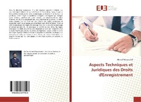 Abbildung von: Aspects Techniques et Juridiques des Droits d'Enregistrement - Éditions universitaires européennes