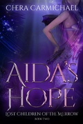 Cover: Aida's Hope : A Merrow Dragel Story (Lost Children of The Merrow, #2) - Chera Carmichael