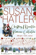 Cover: Christmas Mountain Romance Collection (Morgan, Faith, Lacey) - Hatco Publishing
