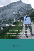Cover: Bibel 21 - Der Sinn des Lebens - tredition