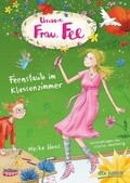 Cover: Unsere Frau Fee - Feenstaub im Klassenzimmer - dtv