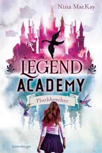 Enlarge image Cover: Legend Academy, Band 1 - Fluchbrecher - Ravensburger