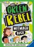Cover: Das Green Rebel Mitmachbuch - Ravensburger
