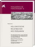 Cover: Hellenistische Reliefbecher aus Pergamon. Die >Megarischen Becher< von der Akropolis, aus dem Asklepieion, der Stadtgrabung und von weiteren Fundorten - Harrassowitz Verlag