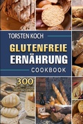 Cover: Glutenfreie Ern&auml;hrung - epubli