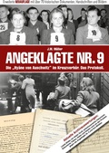 Cover: Angeklagte Nr. 9 - Die "Hy&auml;ne von Auschwitz" im Kreuzverh&ouml;r. Das Protokoll. - BoD - Books on Demand