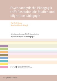 Abbildung von: Psychoanalytische Pädagogik trifft Postkoloniale Studien und Migrationspädagogik - Verlag Barbara Budrich