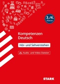 Cover: STARK Deutsch 3./4. Klasse - Kompetenzen - H&ouml;r- und Sehverstehen - Stark Verlag