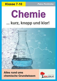Abbildung von: Chemie - Kurz, knapp und klar! - KOHL VERLAG Der Verlag mit dem Baum