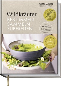 Abbildung von: Wildkräuter - Bestimmen, Sammeln, Zubereiten - Becker Joest Volk Verlag
