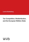 Bild: Tax Competition, Redistribution, and the European Welfare State - wvb Wissenschaftlicher Verlag Berlin