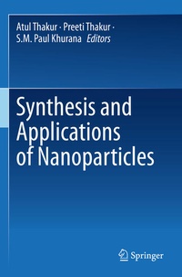 Enlarge image Cover: Synthesis and Applications of Nanoparticles - Springer