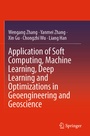 Cover: Application of Soft Computing, Machine Learning, Deep Learning and Optimizations in Geoengineering and Geoscience - Springer