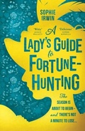 Cover: A Lady's Guide to Fortune-Hunting - HarperCollins