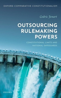 Enlarge image Cover: Outsourcing Rulemaking Powers - Oxford University Press