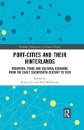 Cover: Port-Cities and their Hinterlands - Routledge