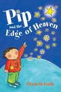 Cover: Pip and the Edge of Heaven - Lion Children's Books