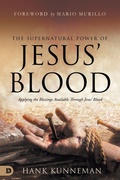 Cover: Supernatural Power of Jesus' Blood, The - Destiny Image