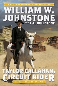 Enlarge image Cover: Taylor Callahan, Circuit Rider - Pinnacle Books,U.S.