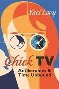 Cover: Chick TV - Syracuse University Press