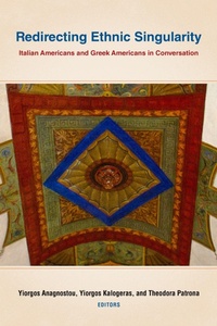 Enlarge image Cover: Redirecting Ethnic Singularity - Fordham University Press