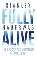 Cover: Fully Alive - University of Virginia Press