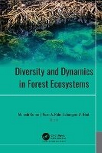 Enlarge image Cover: Diversity and Dynamics in Forest Ecosystems - Apple Academic Press